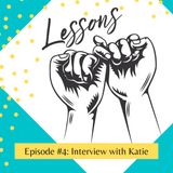 4-Lessons-InterviewWithKatie