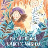 Per catturare un rospo magico