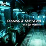 Cloning & Tartaria with Guy Anderson