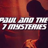 NTEB RADIO BIBLE STUDY: The 7 Mysteries Revealed To Us By The Apostle Paul And Why Church Age Christians Are Commanded To Follow Him
