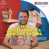 Ep. 4 – Pillola Rossazzurra: Questa PARTITA non "S'HA da FARE" 🙅‍♂️⚽