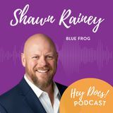 The Blueprint to Practice Design with Blue Frog’s Shawn Rainey