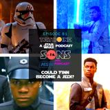 Could Finn Become a Jedi?
