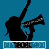 200th Episode Calls to Action