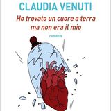 Claudia Venuti: a volte la paura di amare ci blocca, ma la vita insegna che tutto può succedere...