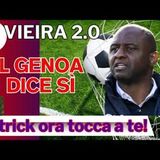 Il GENOA che verrà - BLAZQUEZ: "Noi soddisfatti di VIEIRA". E adesso la palla passa a PATRICK
