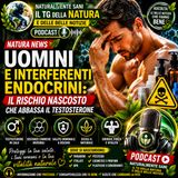 Uomini attenti agli interferenti endocrini