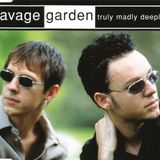 Parliamo del duo pop australiano dei Savage Garden, e della loro hit del 1997 intitolata "Truly Madly Deeply".