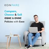 KONPARE- A Smarter Way to Sell OSHC & OVHC Policies