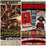 Triple Feature: Grindhouse and Hobo With a Shotgun