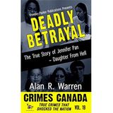 DEADLY BETRAYAL-Alan R. Warren