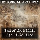 27 - End of the Middle Age-  1273-1453 by Eleanor Constance Lodge
