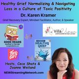 Healthy Grief Normalizing & Navigating Loss in a Culture - Toxic Positivity