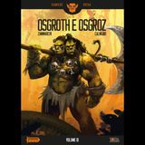 #504 - Osgroth e Osgroz (Recensione)