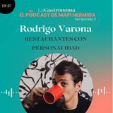 67. Restaurantes con personalidad. Rodrigo Varona