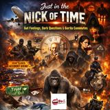 2.24.26 Just in the Nick of Time