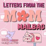 Mom Mailbag: From Tragedy to Triumph - Your Stories, Your Voices - #004