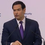 L’intervento di Marco Rubio alla Conferenza di Monaco