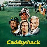 Episode 2: Caddyshack (1980)
