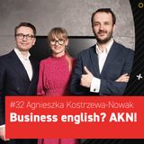 Agnieszka Kostrzewa | Business English? | AKN