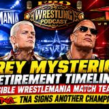 Rey Mysterio Retirement Timeline - Possible WrestleMania Match Teased - TNA Signs Another Champion