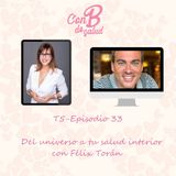 Del universo a tu salud interior con Félix Torán