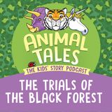 The Trials Of The Black Forest