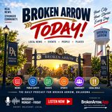 Broken Arrow Today!