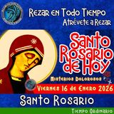  🔴 Rosario de hoy Martes 16 de Enero 2026 🌹 MISTERIOS DOLOROSOS. Santorosariodeldia