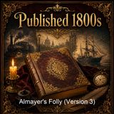 Almayer's Folly Version 3 - Joseph Conrad
