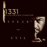 Speak No Evil Review