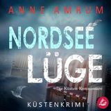 [German] - Nordsee Lüge- Die Küsten-Kommissare: Küstenkrimi (Die Nordsee-Kommissare 8) by Anne Amrum