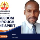 FREEDOM THROUGH THE SPIRIT