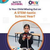Back to School with STEM_ How to Start the Academic Year Strong