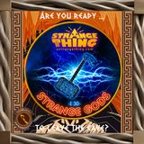 A Strange Thing S1 - Strange Gods P3