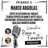 Cresciuti a pane e finestre Podcast 2  Marco Argiolas ospite di Massimiliano e Daniele Cagnoni