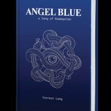 Forrest Lang, Author of Angel Blue: A Song of Redemption talks about his journey through trauma