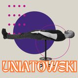 UNIATOWSKI bez cenzury - showbiznes, muzyka i fanki. Artysta, który chodzi własnymi ścieżkami