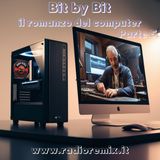 Episodio 20 S2 - Bit by Bit: il romanzo del computer (Parte 5)