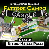 S2 Ep 5 – Nei paesaggi vitivinicoli protetti dall’UNESCO si trova lo stadio Palli di Casale