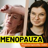 Co to jest menopauza i jakie są jej objawy?