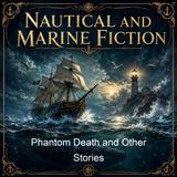 Phantom Death and Other Stories - William Clark Russell