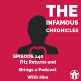 E140: Fitz Returns and Has a Podcast Now! 🎙️