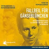 Fallbeil für Gänseblümchen Hörbuch von Maximilian Schönherr