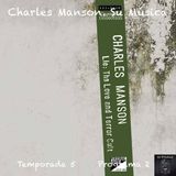 Charles Manson. Su música.