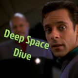 Deep Space Dive: a Star Trek Deep Space Nine pod: Dr Julian Bashir & Section 420