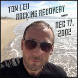Episode 28- Tom is rocking in recovery