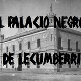 Ep 6 - El Palacio Negro de Lecumberri