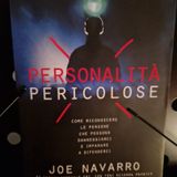 Personalità Pericolose: Joe Navarro - Le parole che descrivono la Personalità Emotivamente Instabile