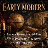 Summa Theologica - 07 Pars Prima Secundae Treatise on the Passions - Saint Thomas Aquinas - Part 2